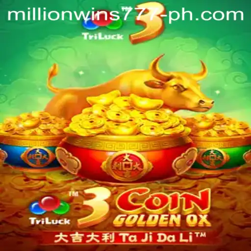 Experience the Thrills of 3CoinGoldenOX with MillionWins777