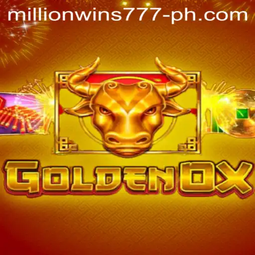 Unveiling the Thrilling World of GoldenOx: A Comprehensive Guide to MillionWins777
