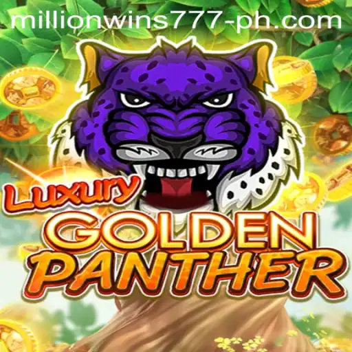 The Thrilling World of LUXURYGOLDENPANTHER: MillionWins777
