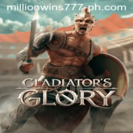 GladiatorsGlory: Unleash Your Inner Champion with MillionWins777