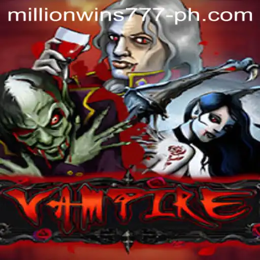 Vampire: The Thrilling World of Millionwins777
