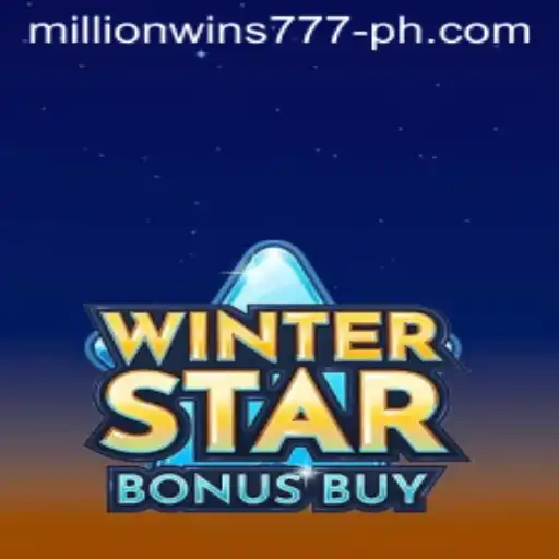 Discover the Thrills of 'WinterStarBonusBuy' with MillionWins777